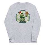 Celebrate! Celebrate! Celebrate! Unisex Long Sleeve Tee