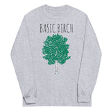 Basic Birch Unisex Long Sleeve Tee