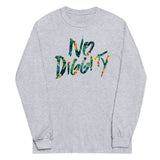 No Diggity Unisex Long Sleeve Tee