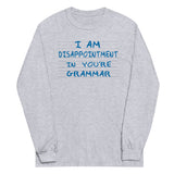 I Am Disappointment Unisex Long Sleeve Tee