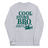 Cool Story Bro, Needs More Dragons Unisex Long Sleeve Tee