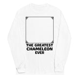 The Greatest Chameleon Ever Unisex Long Sleeve Tee