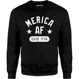 Merica AF - Unisex Sweatshirt