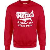'Merica Kickin' Ass Since 1776 - Unisex Sweatshirt