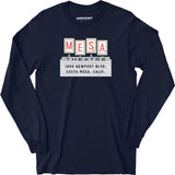 Mesa Theatre - Costa Mesa, CA - Vintage Movie Theatre - Long Sleeve T-Shirt