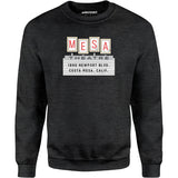 Mesa Theatre - Costa Mesa, CA - Vintage Movie Theatre - Unisex Sweatshirt