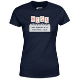 Mesa Theatre - Costa Mesa, CA - Vintage Movie Theatre - Women's T-Shirt