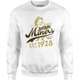 Miami Miners - Arizona - Vintage Defunct Baseball Teams - Unisex Sweatshirt