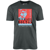 Michael Bolton in Concert - Office Space Parody - Unisex T-Shirt