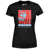 Michael Bolton in Concert - Office Space Parody - Women's T-Shirt