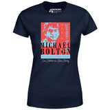 Michael Bolton in Concert - Office Space Parody - Women's T-Shirt