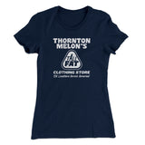 Thornton Melon's Tall And Fat Women's T-Shirt