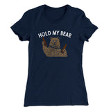 Hold My Bear Funny Women's T-Shirt