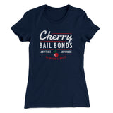 Cherry Bail Bonds Women's T-Shirt