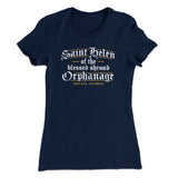 Saint Helen Of The Blessed Shroud Orphanage Women's T-Shirt
