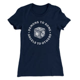 Demons To Some Angels To Others Women's T-Shirt