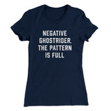 Negative Ghostrider The Pattern Is Full Women's T-Shirt