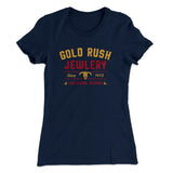 Gold Rush Jewelry Women's T-Shirt