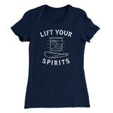 Lift Your Spirits Women's T-Shirt