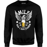 MILF Man I Love Freedom - Unisex Sweatshirt