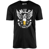 MILF Man I Love Freedom - Unisex T-Shirt