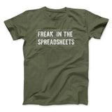 Freak In The Spreadsheets Funny Men/Unisex T-Shirt