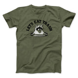 Letâ€™s Eat Trash Men/Unisex T-Shirt