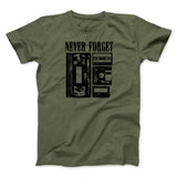 Never Forget Funny Movie Men/Unisex T-Shirt