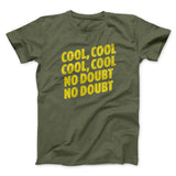 Cool Cool No Doubt No Doubt Men/Unisex T-Shirt