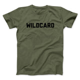 Wildcard Funny Men/Unisex T-Shirt