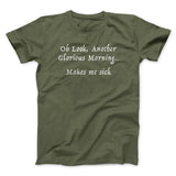 Another Glorious Morning Funny Movie Men/Unisex T-Shirt