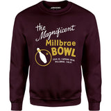 Millbrae Bowl - Millbrae, CA - Vintage Bowling Alley - Unisex Sweatshirt