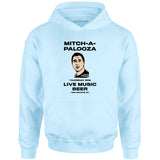 Mitch-A-Palooza - Unisex Hoodie