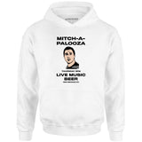 Mitch-A-Palooza - Unisex Hoodie