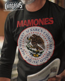 Mamones Long Sleeve Shirt