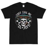 El Jefe OG Chingon T-Shirt