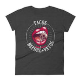 Tacos Before Vatos OG Chingona Ladies T-Shirt