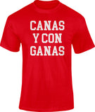 Canas Y Con Ganas Premium t-shirt