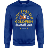 Montpelier Goldfish - Vermont - Vintage Defunct Baseball Teams - Unisex Sweatshirt