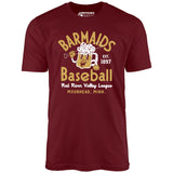 Moorhead Barmaids - Minnesota - Vintage Defunct Baseball Teams - Unisex T-Shirt