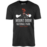 Mount Doom National Park - Unisex T-Shirt
