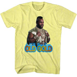 Mr. T - Old Gold Boyfriend Tee