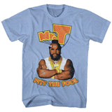 Mr. T - Pity T-Shirt