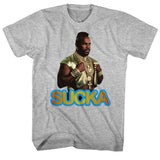 Mr. T - Sucka T-Shirt
