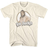 Mr. T Yo Sucka T-Shirt