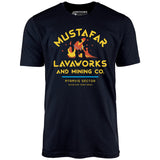 Mustafar Lavaworks and Mining Co - Unisex T-Shirt