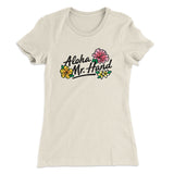 Aloha Mr. Hand Women's T-Shirt