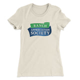 Ranch Appreciation Society Funny Women's T-Shirt