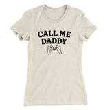 Call Me Daddy Women's T-Shirt