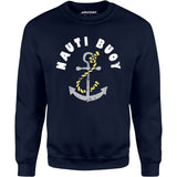 Nauti Buoy - Unisex Sweatshirt